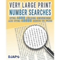 Very Large Print Number Searches: Over 4000 number sequences and over 40000 digits to find! - Paperback