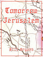 Tomorrow Jerusalem: The Story of Nat Turner and the Southampton Slave Insurrection - Paperback