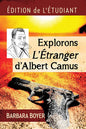 Explorons L'Etranger d'Albert Camus: Edition de l'etudiant - Paperback