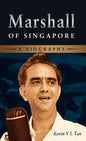 Marshall of Singapore: A Biography - Hardcover