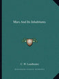 Mars and Its Inhabitants - Paperback
