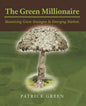The Green Millionaire: Monetizing Green Strategies In Emerging Markets - Paperback