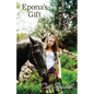 Epona's Gift - Paperback