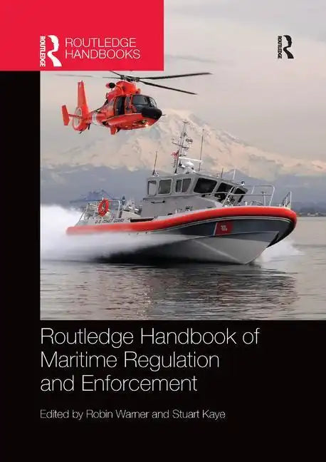 Routledge Handbook of Maritime Regulation and Enforcement - Paperback