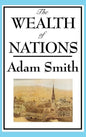 The Wealth of Nations: Books 1-5 - Hardcover
