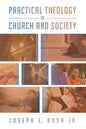 Practical Theology in Church and Society - Paperback