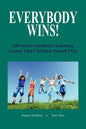 Everybody Wins! - Paperback