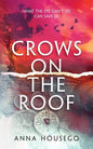 Crows On The Roof - Paperback
