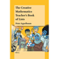 The Creative Mathematics Teacher's Book of Lists - Hardcover
