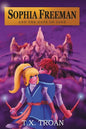 Sophia Freeman and the Gate of Jade (Book 2) - Paperback