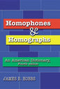 Homophones and Homographs: An American Dictionary, 4th Ed. - Paperback