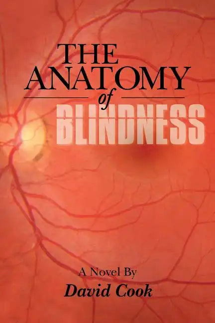 The Anatomy of Blindness - Paperback