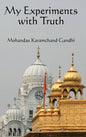 My Experiments with Truth - Hardcover