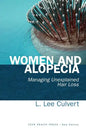 Women and Alopecia: Managing Unexplained Hair Loss - Paperback