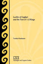 Lucifer of Cagliari and the Text of 1-2 Kings - Paperback