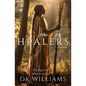 The Healers: The Saga of a Beloved Woman - Paperback