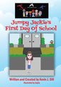 Team Adventure Kids: Jumpy Jackie's First Day of School - Paperback