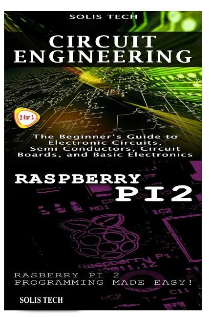 Circuit Engineering & Raspberry Pi 2 - Paperback