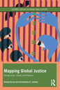 Mapping Global Justice: Perspectives, Cases and Practice - Paperback