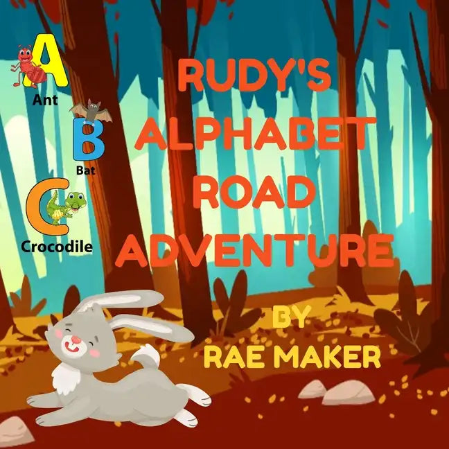 Rudy's Alphabet Road Adventure - Paperback