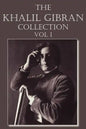 The Khalil Gibran Collection Volume I - Paperback