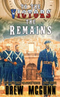 To the Victors the Remains - Paperback