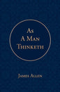 As a Man Thinketh - Paperback