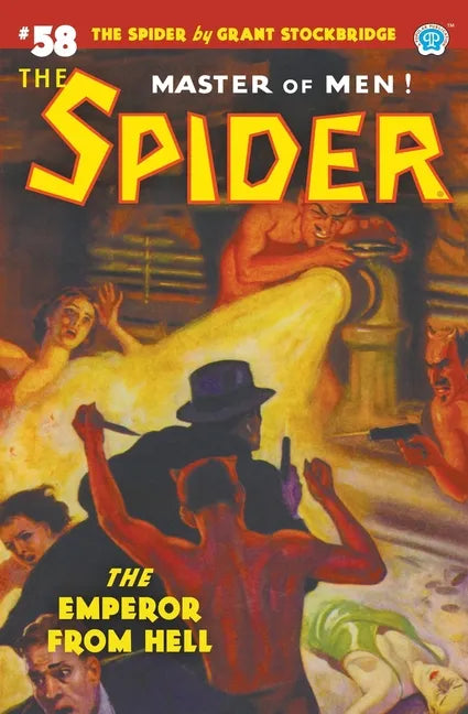 The Spider #58: The Emperor from Hell - Paperback