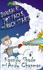 Dinosaurs, Jetpacks, and Rock Stars! - Paperback