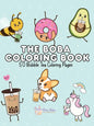 The Boba Coloring Book: 50 Bubble Tea Coloring Pages - Paperback