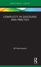 Complicity in Discourse and Practice - Paperback
