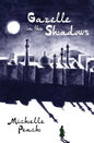 Gazelle in the Shadows - Paperback
