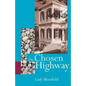 The Chosen Highway - Paperback