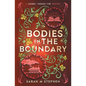 Bodies in the Boundary - Paperback