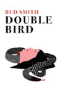 Double Bird - Paperback
