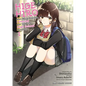 Higehiro Volume 1: After Being Rejected, I Shaved and Took in a High School Runaway - Paperback