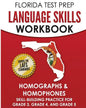 FLORIDA TEST PREP Language Skills Workbook Homographs & Homophones: Skill-Building Practice for Grade 3, Grade 4, and Grade 5 - Paperback
