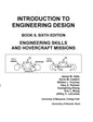 Introduction to Engineering Design: Book 9, 6th Edition: Engineering Skills and Hovercraft Missions - Paperback