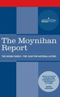 Moynihan Report: The Negro Family: The Case for National Action - Hardcover