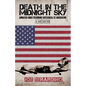 Death in the Midnight Sky: Flying the Mighty Gunship in Combat: A Memoir - Paperback