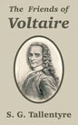 The Friends of Voltaire - Paperback