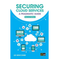 Securing Cloud Services: A pragmatic guide - Paperback