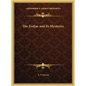 The Zodiac and Its Mysteries - Hardcover