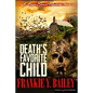 Death's Favorite Child - Paperback