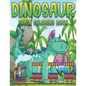 Dinosaur Train Coloring Book: Dinosaurs for Toddlers - Paperback Coloring to - Paperback