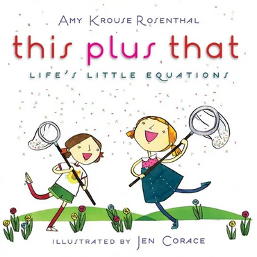 This Plus That: Life's Little Equations - Hardcover