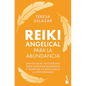 Reiki Angelical Para La Abundancia - Paperback