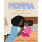 Momma Prays: Featuring the lullaby "Sleep and Dream" - Paperback