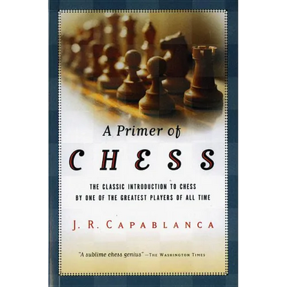 A Primer of Chess - Paperback