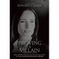 Proving A Villain: A Kim Brady Novel - Paperback